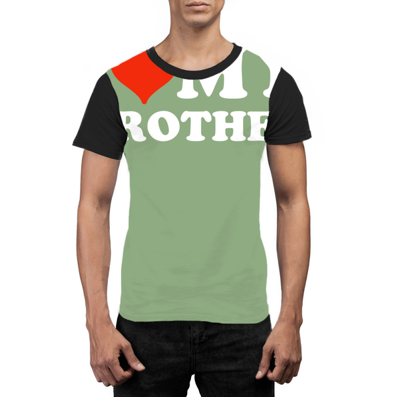 I Love My Brother Gifts For Sister Graphic T-shirt | Artistshot