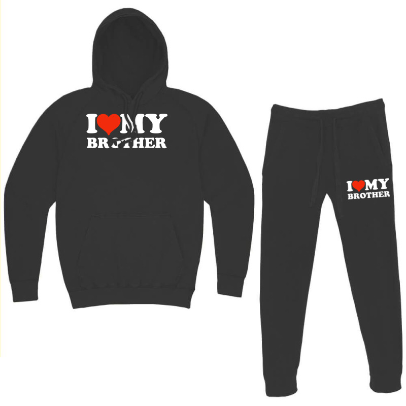 I Love My Brother Gifts For Sister Hoodie & Jogger Set | Artistshot