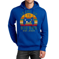 Leveled Up To Big Bro Est 2021 Promoted To Big Bro Unisex Hoodie | Artistshot