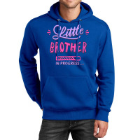 Little Brother In Progress Unisex Hoodie | Artistshot