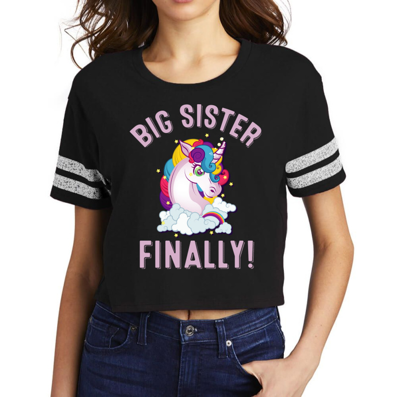 Big Sister Finally Cute Unicorn Scorecard Crop Tee by mwanteismirp | Artistshot