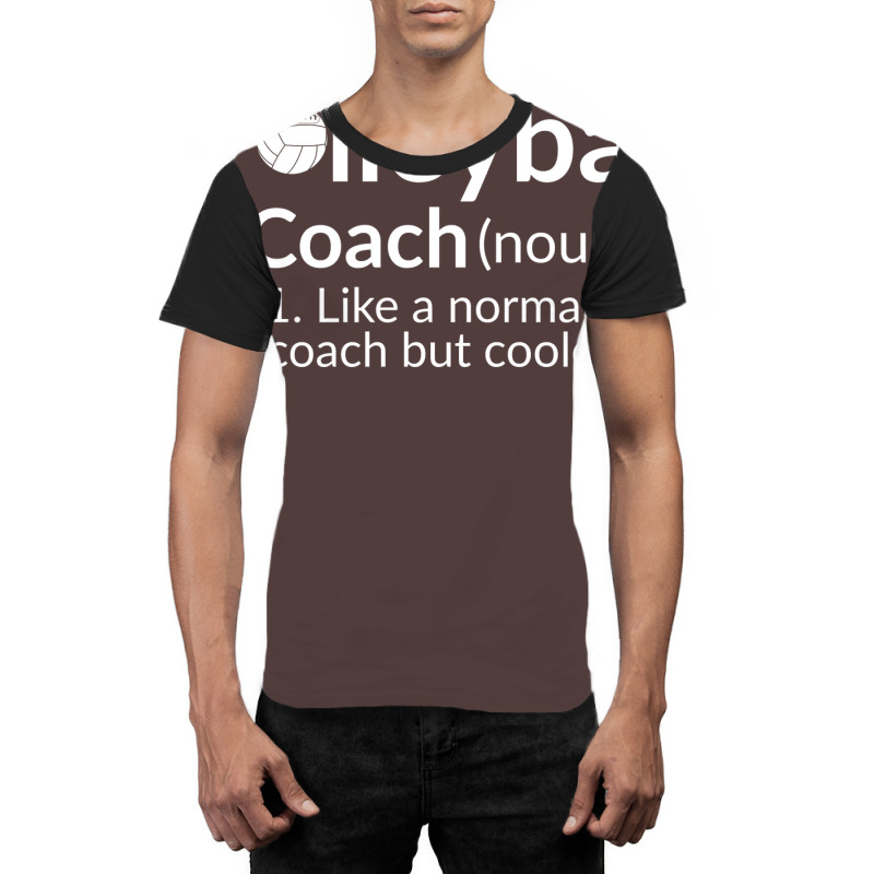 Volleyball Coach Humor Graphic T-shirt | Artistshot