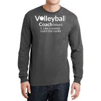 Volleyball Coach Humor Long Sleeve Shirts | Artistshot