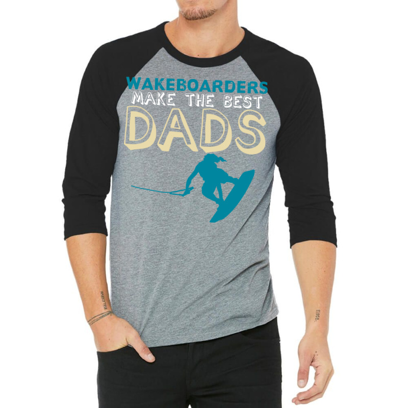 Wakeboarding Dad Joke Wakeboarder Father Travel Ye 3/4 Sleeve Shirt | Artistshot