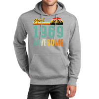 April 1969 Birthday Gift  Vintage April 1969 Aweso Unisex Hoodie | Artistshot