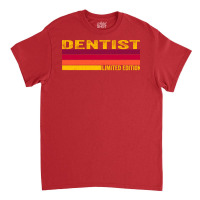 Dentist 80s Retro Vintage Limited Edition Trending Classic T-shirt | Artistshot