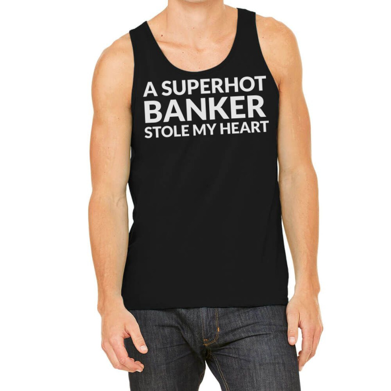 A Superhot Banker Stole My Heart Yellow Tank Top by tzemzooriv | Artistshot