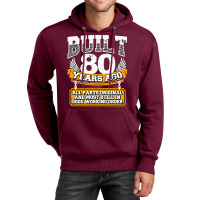 Funny 80th Birthday  Vintage Built 80 Years Ago Jo Unisex Hoodie | Artistshot