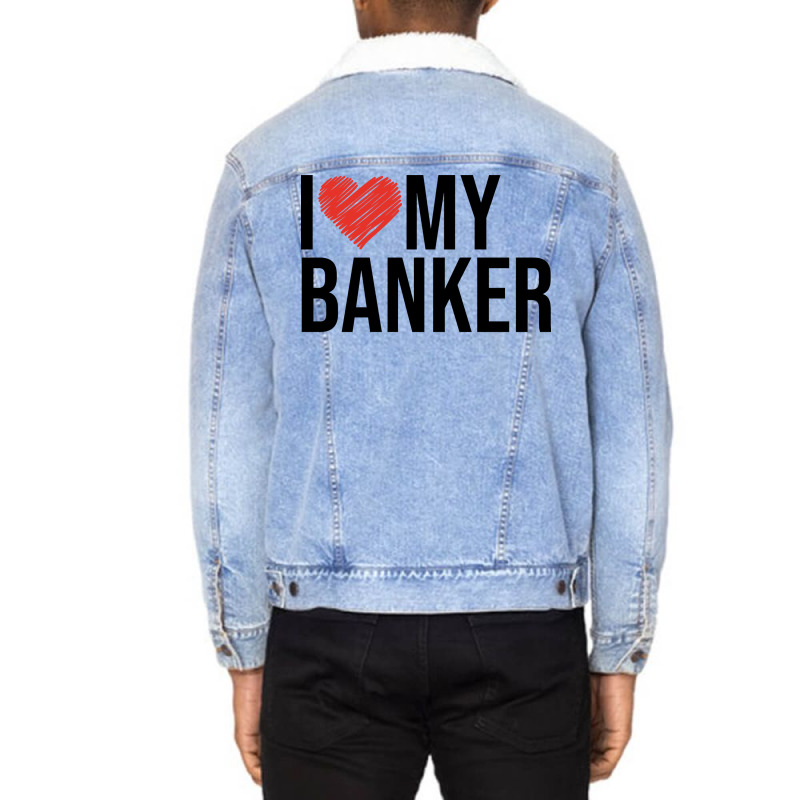 Banker Wife Husband Gifts For Her Nostalgia Unisex Sherpa-lined Denim Jacket | Artistshot