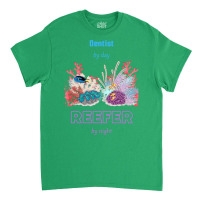 Reefer Quote Classic T-shirt | Artistshot