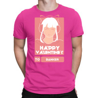 Girls In Happy Valentines Day To Banker Music T-shirt | Artistshot