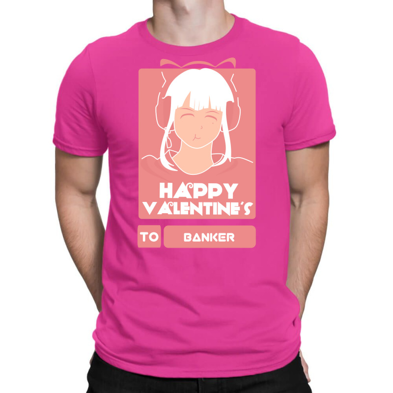 Girls In Happy Valentines Day To Banker Music T-Shirt by tunquelss6 | Artistshot