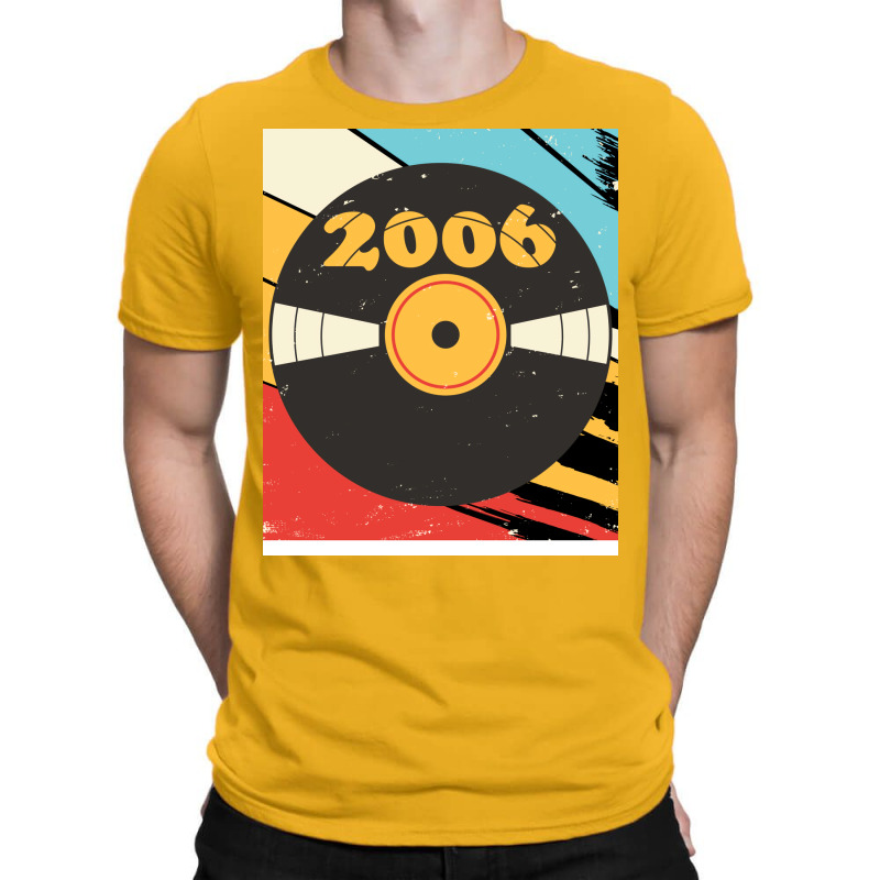 Vintage Retro 2006 Birthday  Vinyl Music Love T-shirt | Artistshot