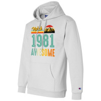 March 1981 Birthday Gift  Vintage March 1981 Aweso Champion Hoodie | Artistshot