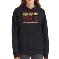 Vintage 1945 Birthday  Limited Edition 1945 Birthd Vintage Hoodie | Artistshot