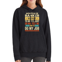 Mortgage Banker Warning Vintage Vintage Hoodie | Artistshot