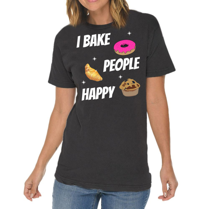 I Bake People Happy Baking Baker Aesthetic Vintage T-shirt | Artistshot