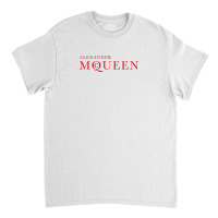 Alexander-mcqueen Classic T-shirt | Artistshot