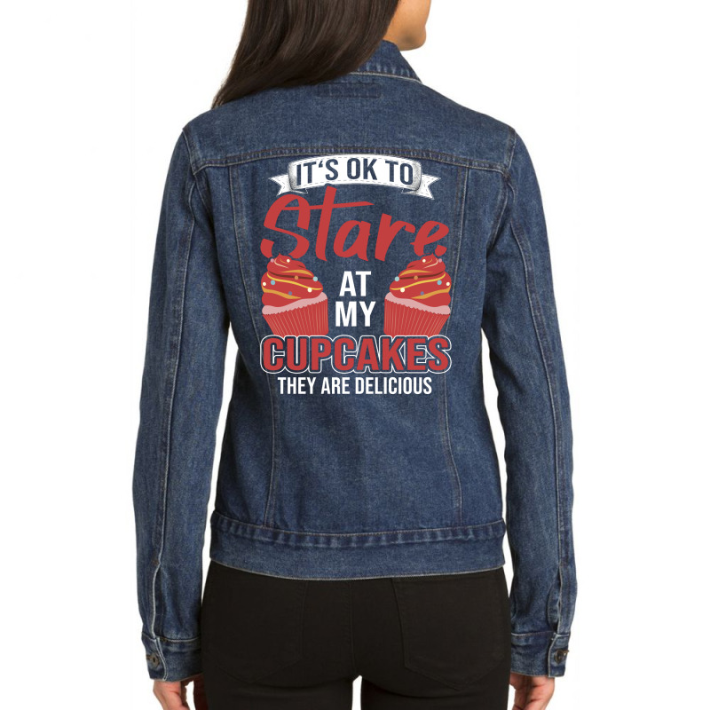 Its Ok To Stare At My Cupcakes Blue Ladies Denim Jacket by candiovutovj | Artistshot