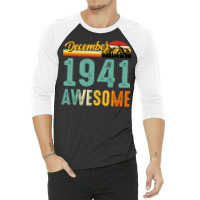 December 1941 Birthday Gift  Vintage December 1941 3/4 Sleeve Shirt | Artistshot