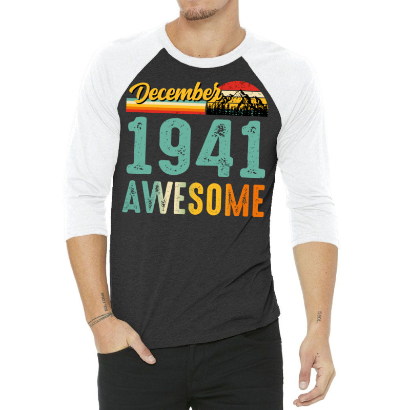 December 1941 Birthday Gift  Vintage December 1941 3/4 Sleeve Shirt | Artistshot