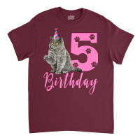 Happy Birthday 5th Cute Birthday British Shorthair Classic T-shirt | Artistshot