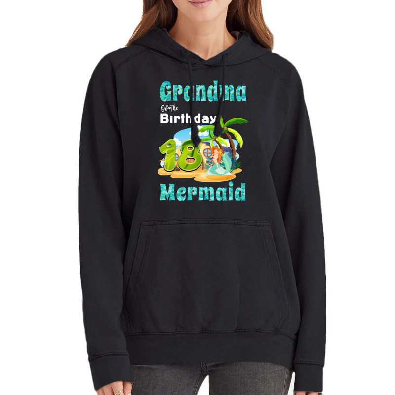 Cute Mermaid Gramma Of The 18th Birthday Hipster Vintage Hoodie | Artistshot