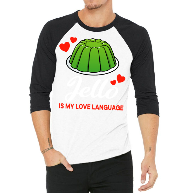 Green Jello Is My Love Language Funny Yellow 3/4 Sleeve Shirt | Artistshot