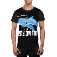 Be Gentle I Have A Sensitive Tummy Graphic T-shirt | Artistshot