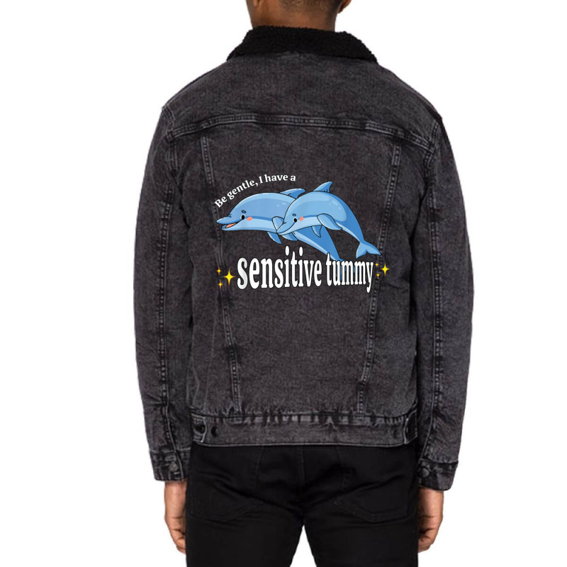 Be Gentle I Have A Sensitive Tummy Unisex Sherpa-Lined Denim Jacket by ALFREDANDRE | Artistshot