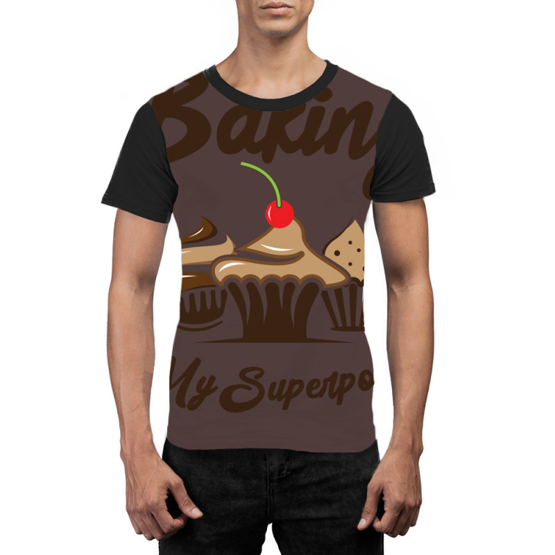 Baking Is My Superpower Baker Cupcake Muffin Aesth Graphic T-shirt by modaraayktq | Artistshot