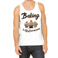 Baking Is My Superpower Baker Cupcake Muffin Aesth Tank Top | Artistshot