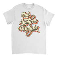 Analysis Paralysis Nostalgia Classic T-shirt | Artistshot