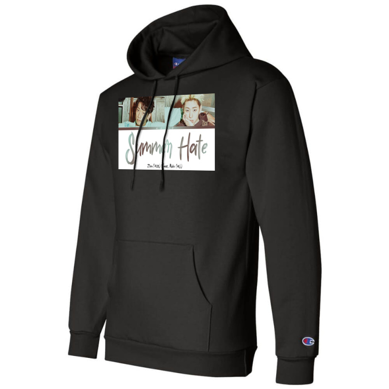 Rain Ziko Noiko Summer Hate Zico Feat Rain Champion Hoodie by JuanEscobar | Artistshot