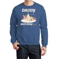 Daddy Of The Birthday Boy Girl Crewneck Sweatshirt | Artistshot