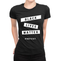 Simple Black Lives Matter In Black And White Letters - Protest Gifts Ladies Fitted T-shirt | Artistshot