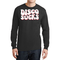 Disco Sucks Funny 70s Vibes Long Sleeve Shirts | Artistshot