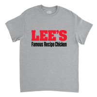 Lee's Famous Recipe Chicken Classic T-shirt | Artistshot