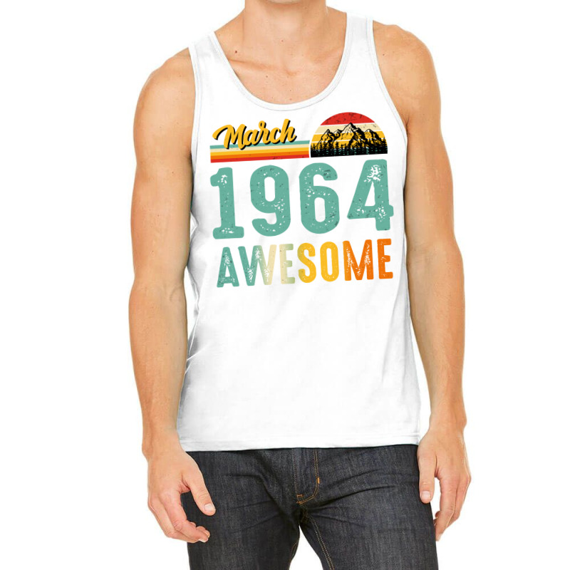 March 1964 Birthday Gift  Vintage March 1964 Aweso Tank Top | Artistshot