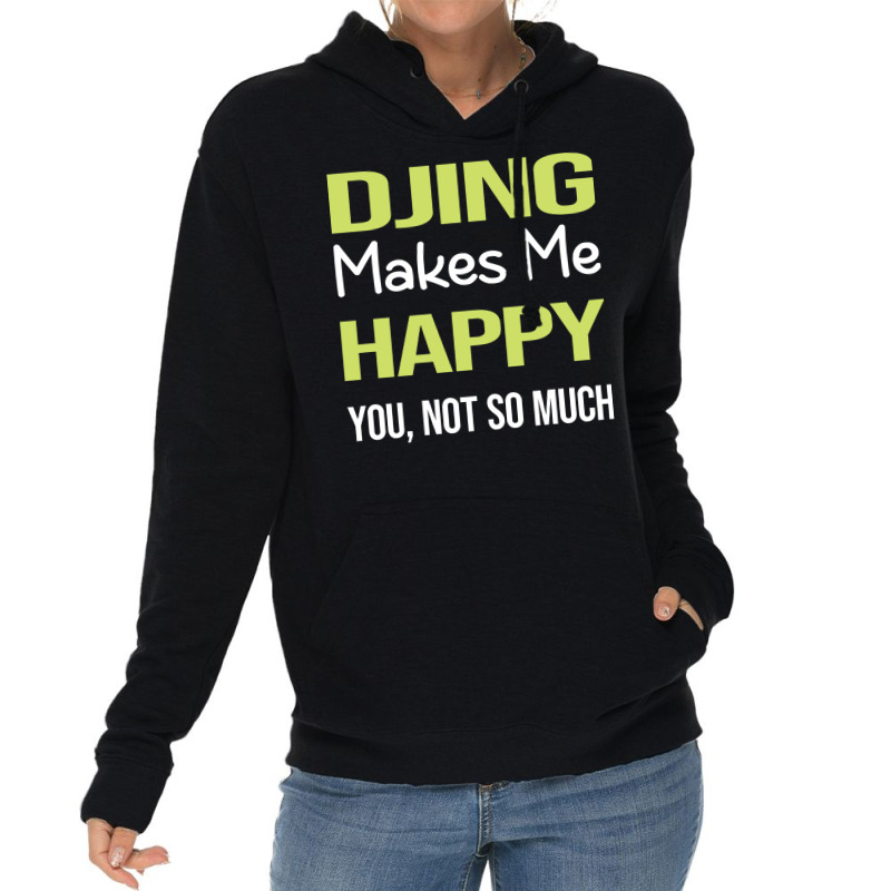 Funny Happy Djing Dj Disc Jockey Deejay Aesthetic Lightweight Hoodie | Artistshot