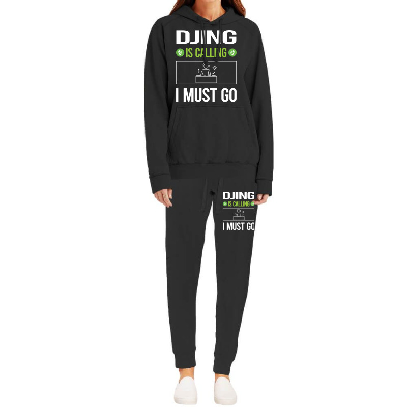 It Is Calling I Must Go Djing Dj Disc Jockey Deeja Hoodie & Jogger Set | Artistshot