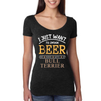 I Just Want To Drink Beer And Hang With My Bull Te Women's Triblend Scoop T-shirt | Artistshot