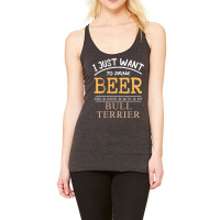 I Just Want To Drink Beer And Hang With My Bull Te Racerback Tank | Artistshot