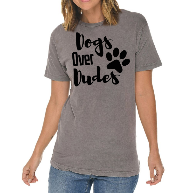 Dogs Over Dudes Funny Dog Music Vintage T-Shirt by koygunolesah | Artistshot