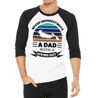 Dad With A Diving Suit Gifts Fathers Day Vintage 3/4 Sleeve Shirt | Artistshot