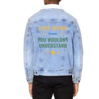 Its A Cliff Diving Thing You Wouldnt Understand Gi Unisex Sherpa-lined Denim Jacket | Artistshot