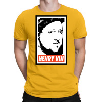 Henry 8th King Of England T-shirt | Artistshot