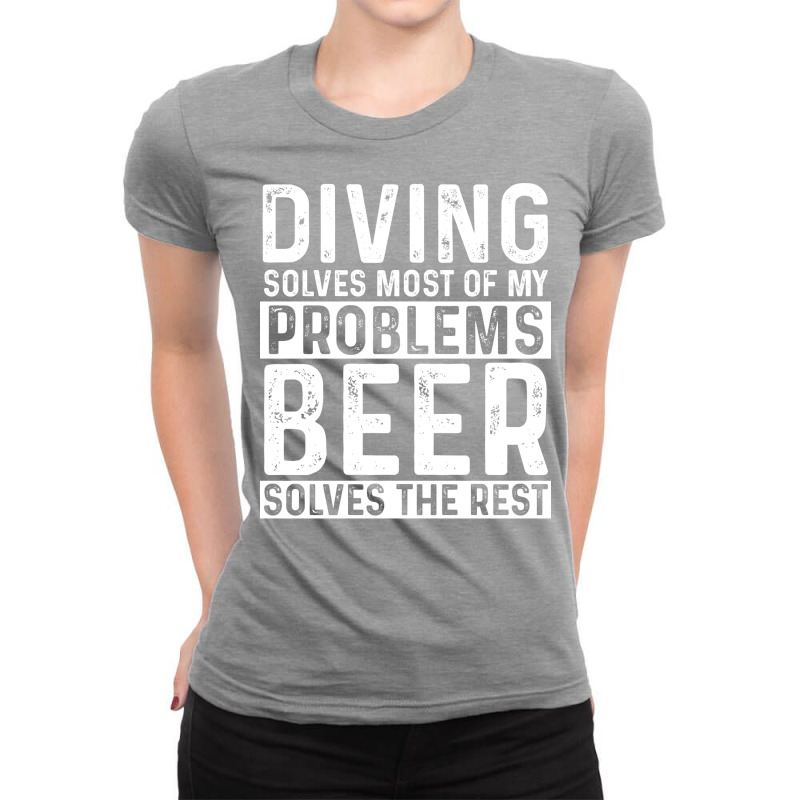 Diving Diving Solves Most Of My Problems Beer Solv Ladies Fitted T-Shirt by fijavznadab3 | Artistshot