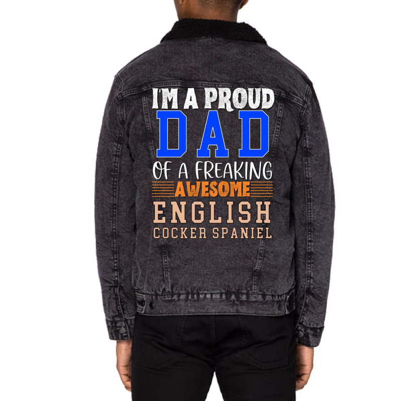 Im A Proud Dad Of A Freaking Awesome English Cocke Unisex Sherpa-Lined Denim Jacket by oskenmullerw | Artistshot