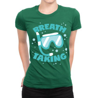 Diving Is Breathtaking Snorkeling Saying Nostalgia Ladies Fitted T-shirt | Artistshot